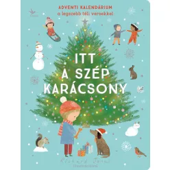   -40% Itt a szép karácsony - Adventi kalendárium a legszebb téli versekkel (enyhén sérült borító)