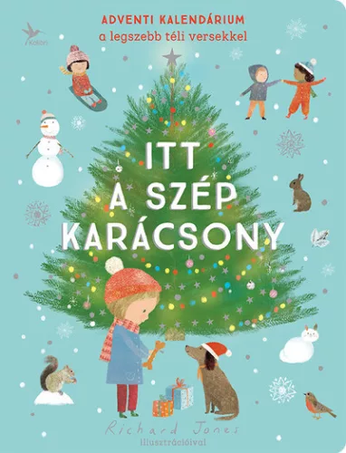 -40% Itt a szép karácsony - Adventi kalendárium a legszebb téli versekkel (enyhén sérült borító)
