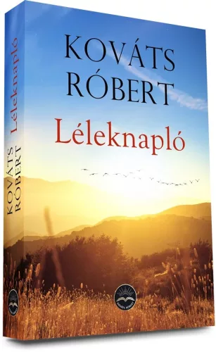 -40% Kováts Róbert - Léleknapló (enyhén sérült borító)  