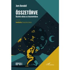 Összetörve - Jem Bendell (enyhén sérült borító) Összetörve - Jem Bendell (enyhén sérült borító)
