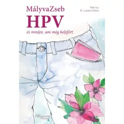   -50% Dr. Lukács Edina - HPV és minden, ami még belefért (enyhén sérült borító) 