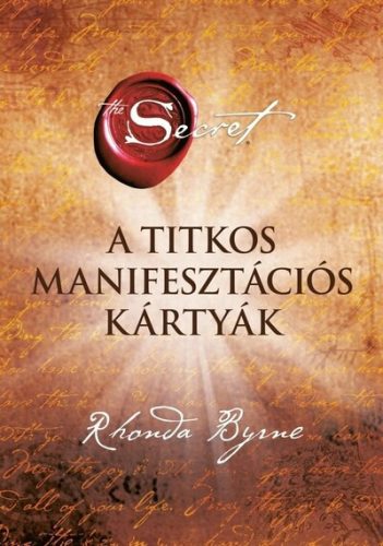 A Titkos manifesztációs kártyák - Rhonda Byrne