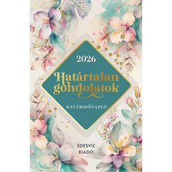   Határtalan gondolatok határidőnapló 2026 (kötött áras) 