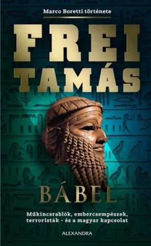 -40% Bábel - Frei Tamás (1. kiadás) (enyhén sérült borító) 