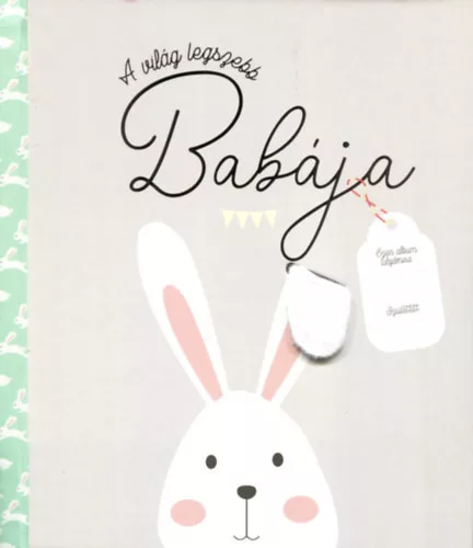 -50% A világ legszebb Babája - Emlékkönyv (enyhén sérült borító) 