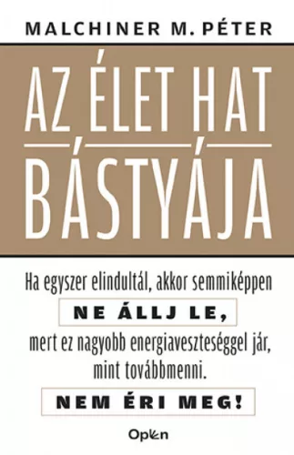 -40% Malchiner Maximilian Péter - Az élet hat bástyája (enyhén sérült borító) 