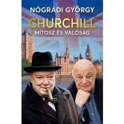   -40% Churchill – Mítosz és valóság - Nógrádi György (enyhén sérült borító)  