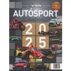   Autósport évkönyv 2025 - Bethlen Tamás, Gellérfi Gergő (kötött áras) 