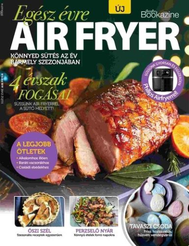 Gasztro Bookazine - Air fryer egész évre (kötött áras)
