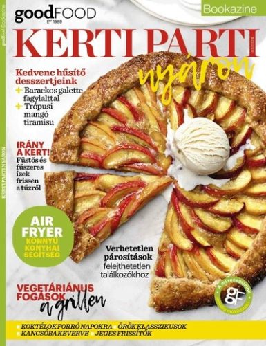 BBC Goodfood Bookazine - Kerti parti nyáron -  Sándor Adrienn (szerk.)