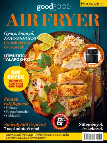 BBC Goodfood Bookazine - Air fryer szakácskönyv 