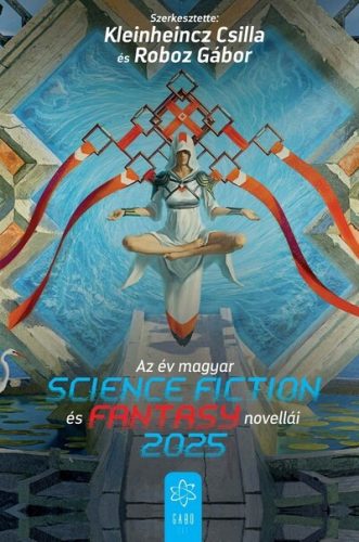 Az év magyar science fiction és fantasynovellái 2025 - Kleinheincz Csilla, Roboz Gábor (kötött áras) 