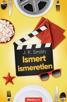 J.K. Smith - Ismert ismeretlen 