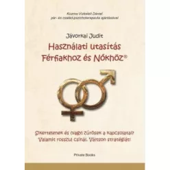   Jávorkai Judit-Használati utasítás Férfiakhoz és Nőkhöz 