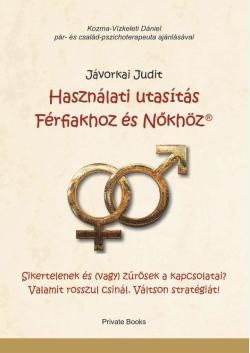 Jávorkai Judit-Használati utasítás Férfiakhoz és Nőkhöz 