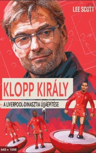 Lee Scott - Klopp Király