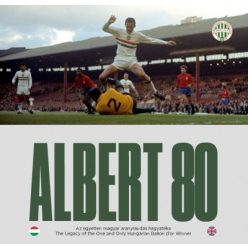   Czégány Pál - Albert 80 - Az egyetlen magyar aranylabdás hagyatéka