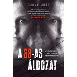 Farkas Anett - A 33-as áldozat 