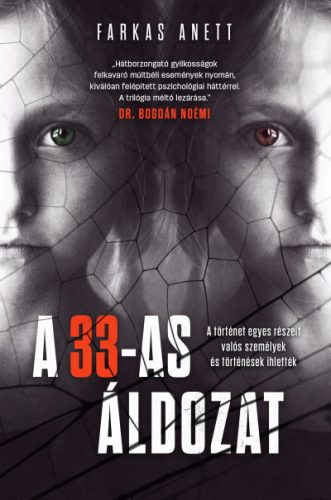 Farkas Anett - A 33-as áldozat 