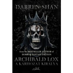   Archibald Lox - A kárhozat királya - Darren Shan (kötött áras) 