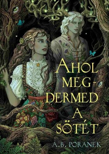 Ahol megdermed a sötét - A. B. Poranek (kötött áras) 