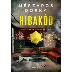   Hibakód - A pszichológus nyomozó - Mészáros Dorka (kötött áras) 