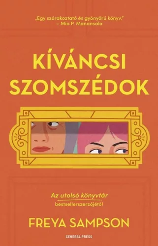 Kíváncsi szomszédok - Freya Sampson (kötött áras) 