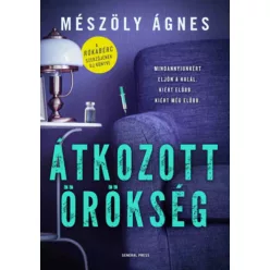 Átkozott örökség - Mészöly Ágnes (kötött áras) 