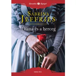 Diana és a herceg - Sabrina Jeffries (kötött áras)