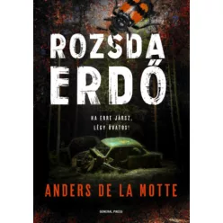 Rozsdaerdő - Anders De La Motte (kötött áras)