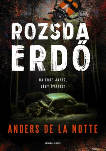 Rozsdaerdő - Anders De La Motte (kötött áras)