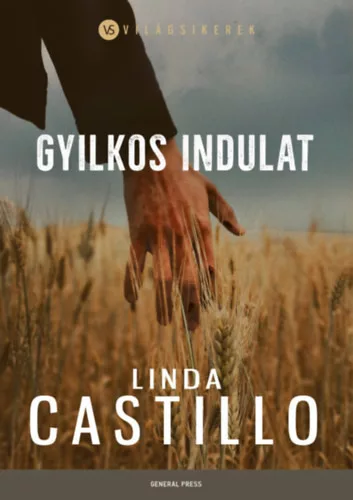 Gyilkos indulat - Linda Castillo (kötött áras)