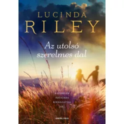 Az utolsó szerelmes dal -  Lucinda Riley (kötött áras)