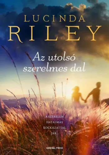 Az utolsó szerelmes dal -  Lucinda Riley (kötött áras)