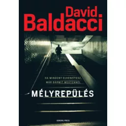 Mélyrepülés - David Baldacci (kötött áras) 