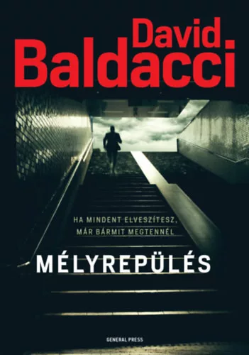 Mélyrepülés - David Baldacci (kötött áras) 