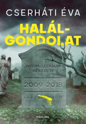 Halálgondolat -  Cserháti Éva (kötött áras) 