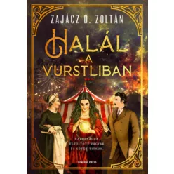 Halál a Vurstliban - Zajácz D. Zoltán (kötött áras) 