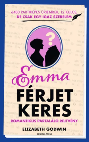 Emma férjet keres  - Elizabeth Godwin (kötött áras)