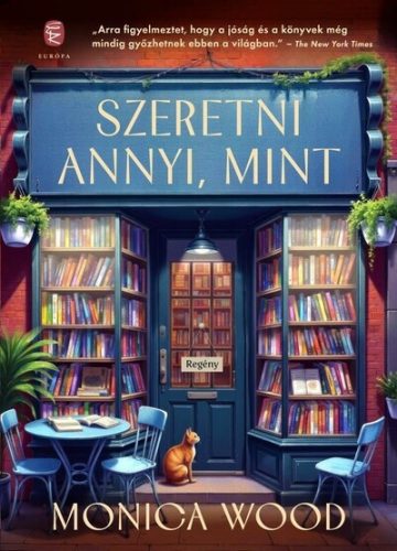 Szeretni annyi, mint - Monica Wood (kötött áras) 