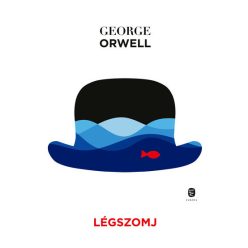 Légszomj - George Orwell (kötött áras)  Légszomj - George Orwell (kötött áras)