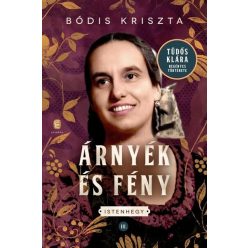   Árnyék és fény - Istenhegy III. - Bódis Kriszta (kötött áras) 