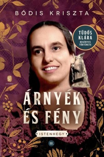 Árnyék és fény - Istenhegy III. - Bódis Kriszta (kötött áras) 