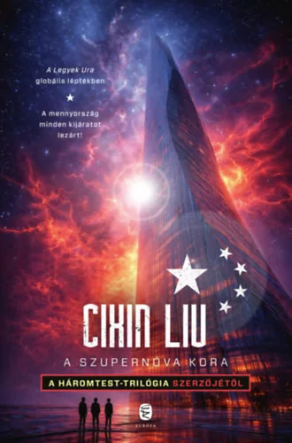 A szupernóva kora - Liu Cixin (kötött áras) 