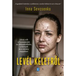 Levél keletről - Inna Sevcsenkó (kötött áras)  Levél keletről - Inna Sevcsenkó (kötött áras)
