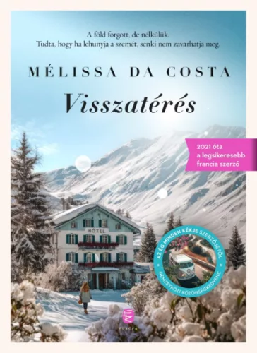 Visszatérés - Mélissa Da Costa (kötött áras)