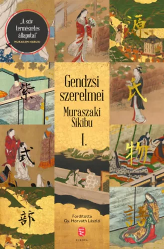 Gendzsi szerelmei I-II. (élfestett) - Muraszaki udvarhölgy (Muraszaki Sikibu) (kötött áras) 