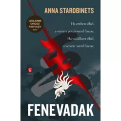 Fenevadak -  Anna Starobinets (kötött áras) 