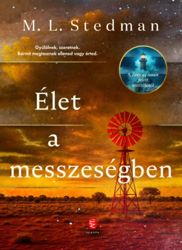 Élet a messzeségben -  M. L. Stedman (kötött áras) 