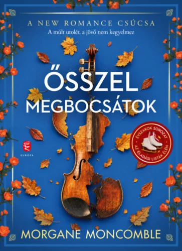 Ősszel megbocsátok - Az Évszakok sorozat 1. (élfestett) - Morgane Moncomble (kötött áras) 